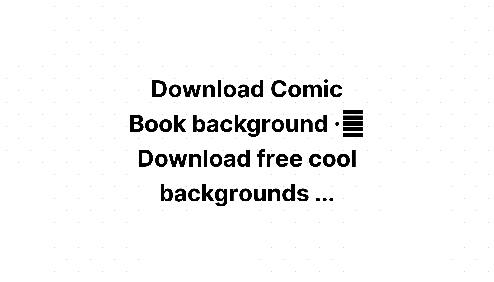 Download Comics Book Background SVG File